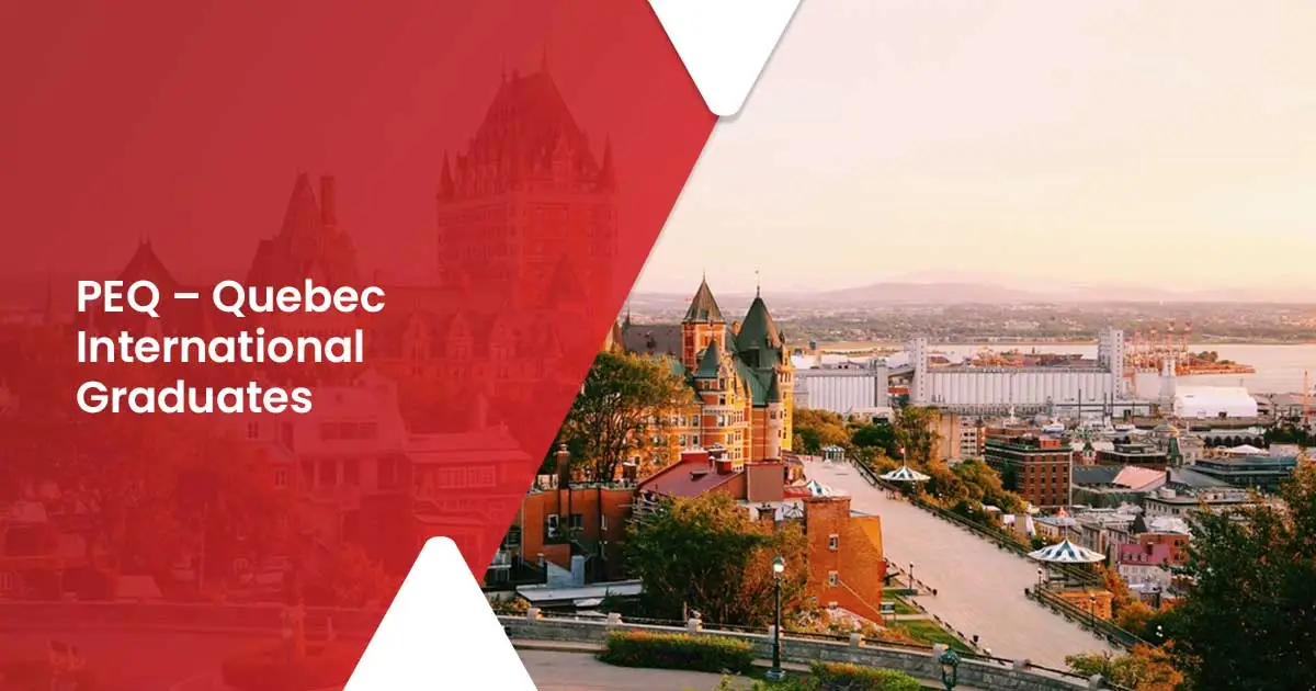 PEQ – Quebec International Graduates