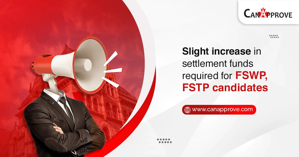 Increase in settlement funds requirements for FSWP, FSTP candidates