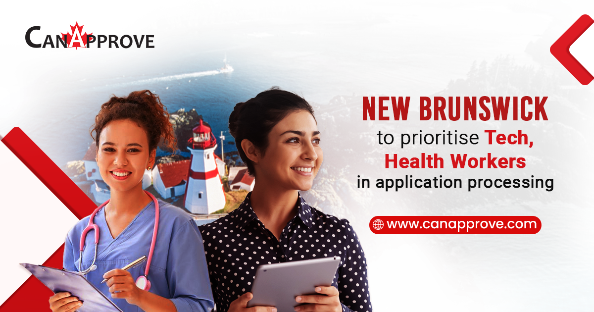 New Brunswick to prioritize applications from tech, health workers